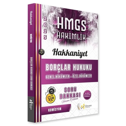 VP Hukuk 2025 HAKKANYET HMGS Hakimlik Borlar Hukuku Genel ve zel Hkmler Soru Bankas zml VP Hukuk Yaynclk