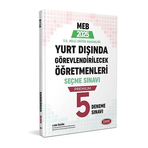 Data Yay�nlar� MEB Yurt D���nda G�revlendirilecek ��retmenleri Se�me S�nav� Premium 5 Deneme S�nav�