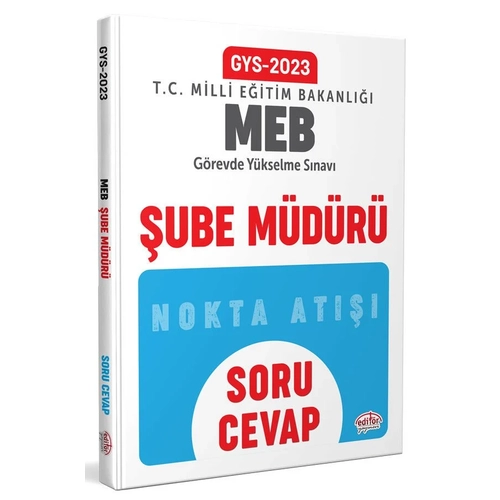Editr Yaynevi Milli Eitim Bakanl ube Mdr GYS Soru-Cevap