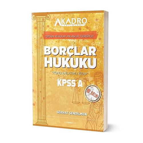 A Kadro KPSS A Grubu Bor�lar Hukuku Konu Anlat�ml� 10. Bask� A Kadro Yay�nlar�