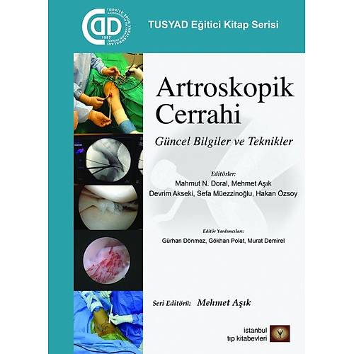 STANBUL MEDKAL ARTROSKOPK CERRAH GNCEL BLGLER VE TEKNKLER 