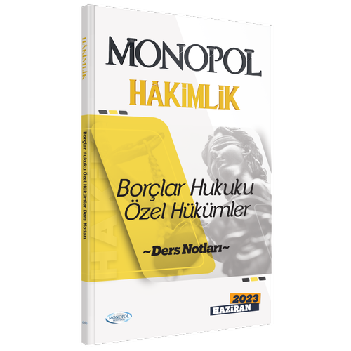 2023 Hkimlik Borlar Hukuku zel Hkmler Ders Notlar Monopol Yaynlar