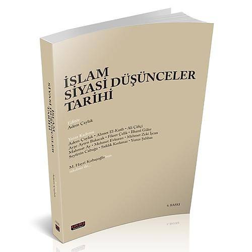 slam Siyasi Dnceler Tarihi - Adem aylak 4. Bask Sava Kitap