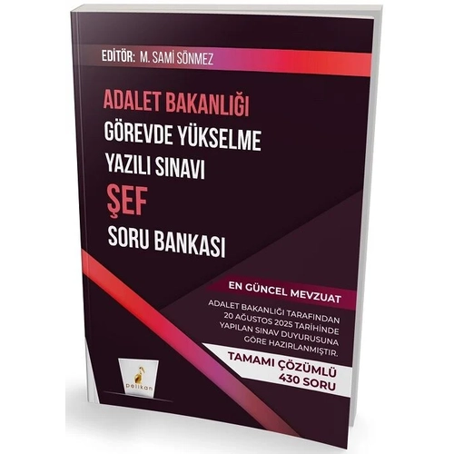 Pelikan GYS Adalet Bakanl ef Soru Bankas zml Grevde Ykselme - M. Sami Snmez Pelikan Yaynevi