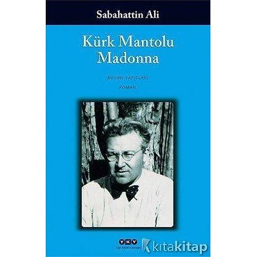 Sabahattin Ali -  Krk Mantolu Madonna