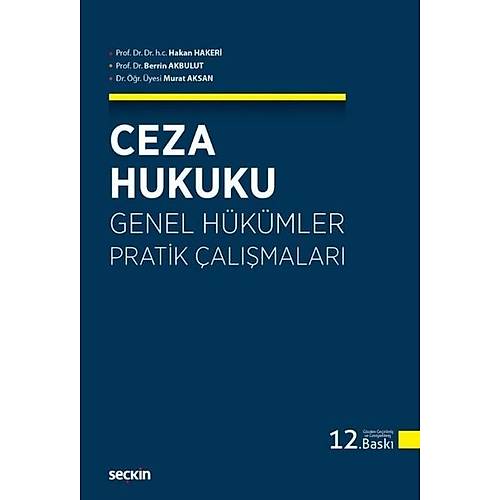 Ceza Hukuku Genel Hkmler Pratik almalar