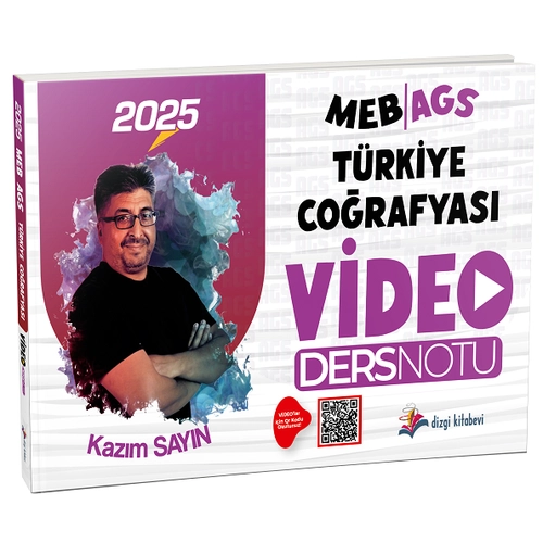Dizgi Kitap 2025 MEB-AGS T�rkiye Co�rafyas� Video Ders Notu - Kaz�m Say�n Dizgi Kitap