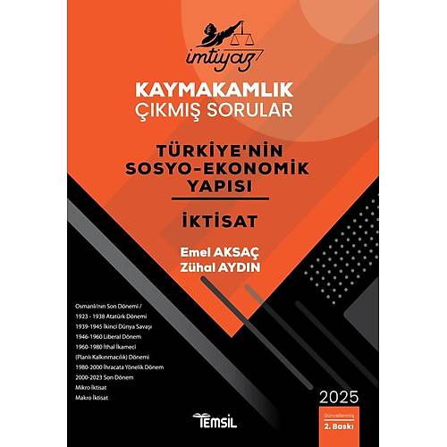 MTYAZ Kaymakamlk km Sorular Trkiye'nin Sosyo-Ekonomik Yaps ve ktisat Emel Aksa, Zhal Aydn Temsil Kitap