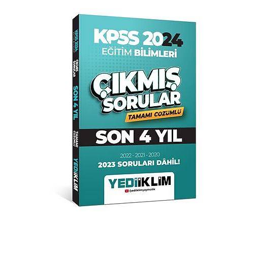 Yediiklim Yaynlar 2024 KPSS Eitim Bilimleri Son 4 Yl Tamam zml km Sorular