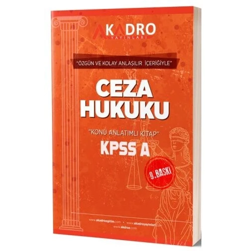 A Kadro KPSS A Grubu Ceza Hukuku Konu Anlat�ml� 9. Bask� A Kadro Yay�nlar�
