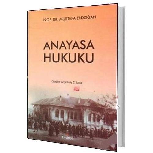 Anayasa Hukuku - Mustafa Erdoan