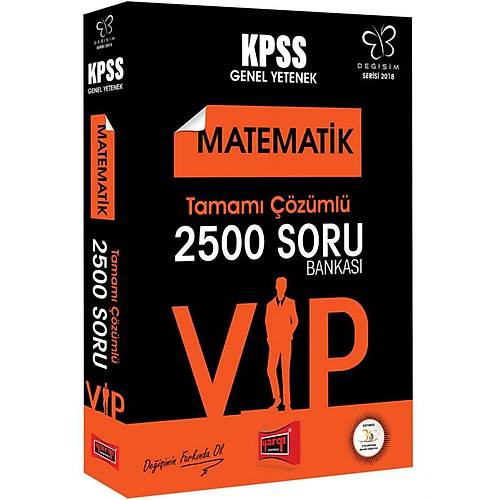 Yargı Yayınları 2018 KPSS Değişim Serisi VIP Matematik Tamamı Çözümlü 2500 Soru Bankası