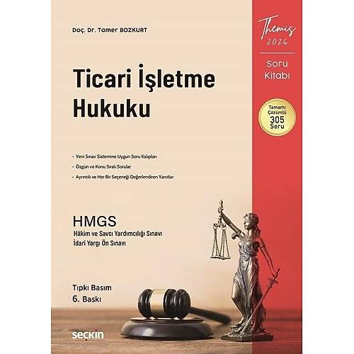 Se�kin 2026 THEM�S HMGS Hakimlik Ticari ��letme Hukuku Soru Kitab� ��z�ml� 6. Bask� - Tamer Bozkurt Se�kin Yay�nlar�