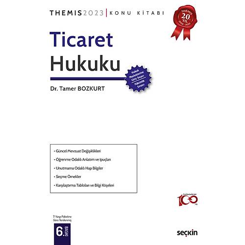 THEMIS  Ticaret Hukuku Dr. Tamer Bozkurt 6. Bask,  Mays 2023