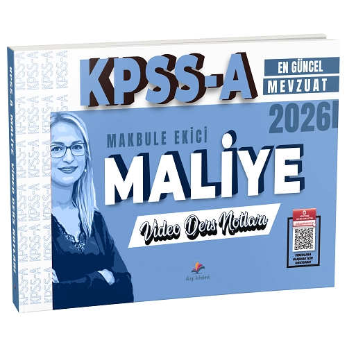 Dizgi Kitap 2026 KPSS A Grubu Maliye Video Ders Notlar� - Makbule Ekici Dizgi Kitap