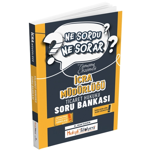 Dizgi Kitap Hukuk Atlyesi cra Mdrl Ticaret Hukuku Ne Sordu Ne Sorar Soru Bankas zml - Okan Yldrm Dizgi Kitap