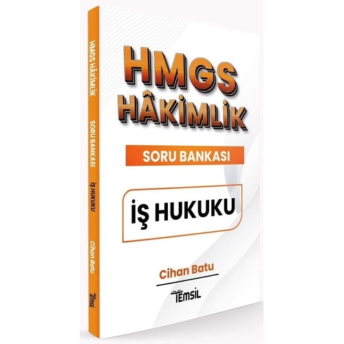 Temsil HMGS Hakimlik �� Hukuku Soru Bankas� - Cihan Batu Temsil Yay�nlar�