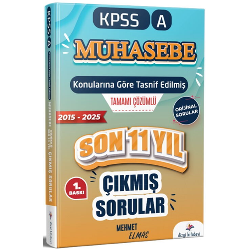 Dizgi Kitap Yay�nlar� 2026 KPSS A Grubu Muhasebe ��km�� Sorular Son 11 Y�l Konular�na G�re ��z�ml� Mehmet Elmas