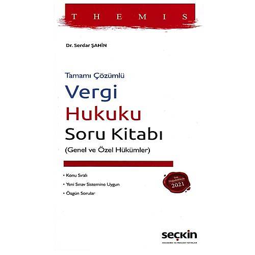 THEMIS Vergi Hukuku Soru Kitab - Serdar ahin 2021