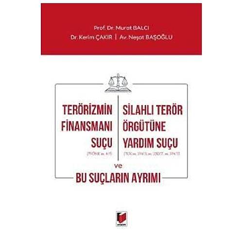 Terrizmin Finansman Suu - Murat Balc, Kerim akr, Neat Baolu