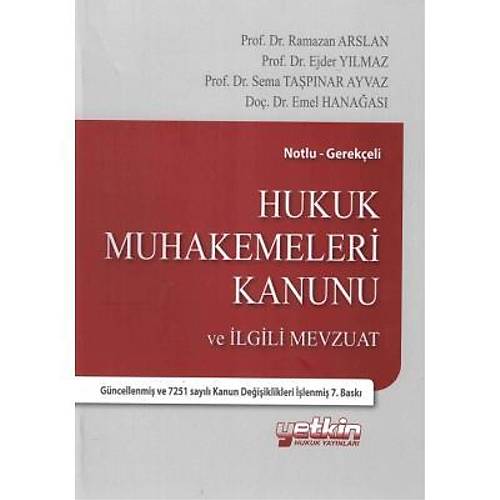 Hukuk Muhakemeleri Kanunu ve lgili Mevzuat - Ramazan Arslan, Ejder Ylmaz