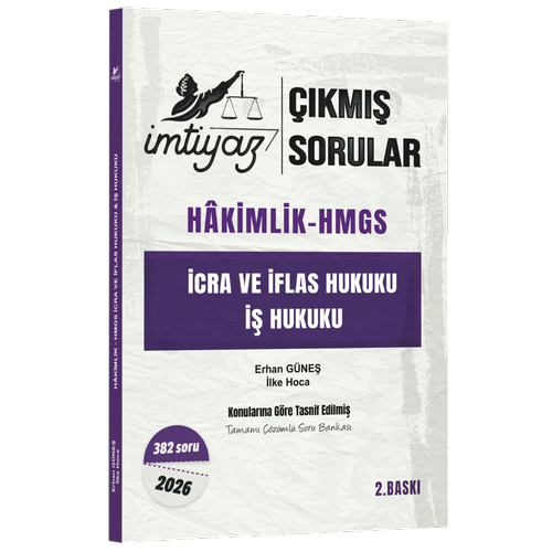 �mtiyaz �cra ve �flas Hukuku �� Hukuku - ��km�� Sorular Erhan G�ne�, �lke Hoca