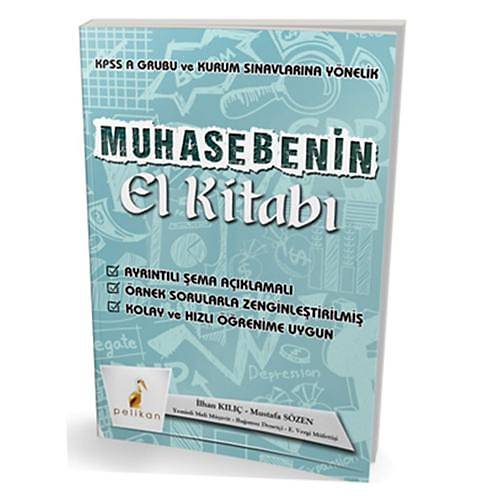 Pelikan Yayınları Muhasebenin El Kitabı Konu Anlatımlı - İlhan Kılıç, Mustafa Sözen