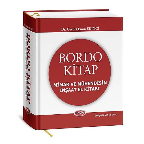 Bordo Kitap Mimar ve M�hendisin �n�aat El Kitab� Data Yay�nlar� 13. Bask�