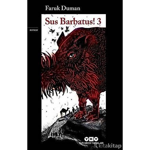 Sus Barbatus 3 - Faruk Duman