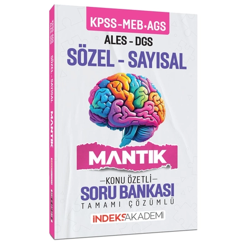 �ndeks Akademi 2025 KPSS MEB-AGS ALES DGS S�zel-Say�sal Mant�k Konu �zetli Soru Bankas� ��z�ml� �ndeks Akademi Yay�nc�l�k