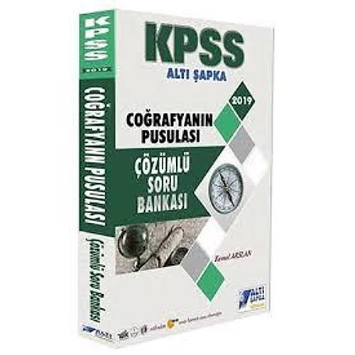 2019 KPSS Coğrafyanın Pusulası Çözümlü Soru Bankası Altı Şapka Yayınları