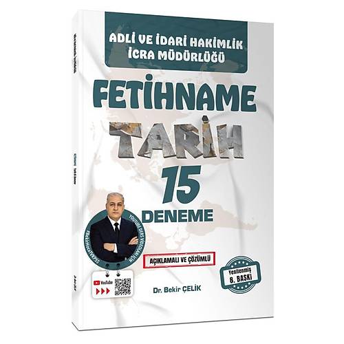 Adli �dari Hakimlik �cra M�d�rl��� FET�HNAME Tarih 15 Deneme S�nav� A��klamal� ve ��z�ml�