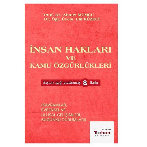 nsan Haklar ve Kamu zgrlkleri - Ahmet Mumcu, Elif Kzeci
