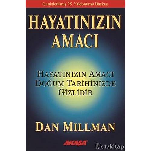 Dan Millman -  Hayat�n�z�n Amac�