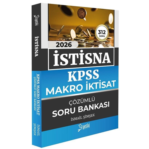 Yetki Yay�nlar� 2026 �stisna KPSS A Grubu Makro �ktisat ��z�ml� Soru Bankas�