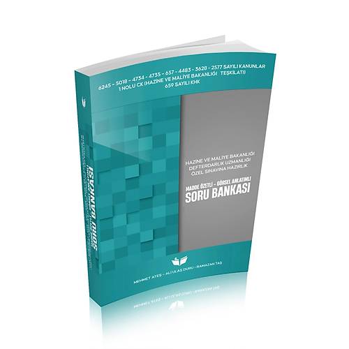 Hazine ve Maliye Bakanl��� Defterdarl�k Uzmanl��� �zel S�nav�na Haz�rl�k Madde �zetli G�rsel Anlat�ml� Soru Bankas�  Mehmet Ate�, Ali Ula� Duru, Ramazan Ta�