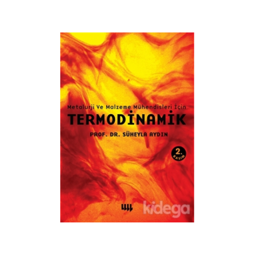 Termodinamik Metalurji ve Malzeme Mühendisleri İçin Literatür Yayıncılık