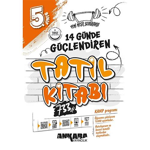 5. S�n�f 14 G�nde G��lendiren Tatil Kitab� Ankara Yay�nc�l�k