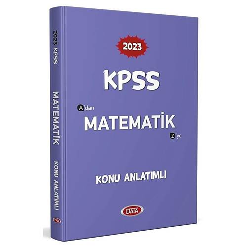 Data Yayınları 2023 KPSS A'dan Matematik Konu Anlatımlı Z'ye