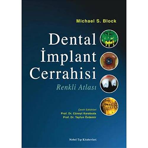 NOBEL TIP DENTAL MPLANT CERRAHS RENKL ATLASI  - CNEYT KARABUDA , TAYFUN ZDEMR 