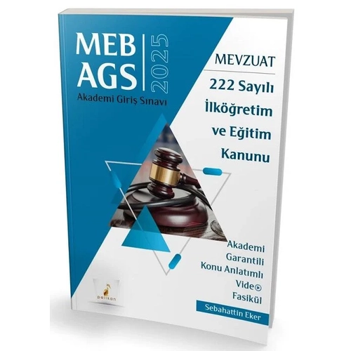 Pelikan MEB-AGS Mevzuat Bilgisi 222 Say�l� �lk��retim ve E�itim Kanunu Konu Anlat�ml� Video Fasik�l - Sebahattin Eker Pelikan Yay�nlar�