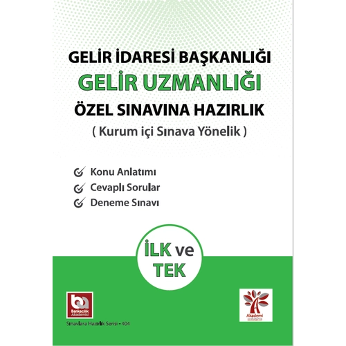 Gelir �daresi Ba�kanl��� Gelir Uzmanl��� �zel S�nav�na Haz�rl�k Kurum ��i S�nava Y�nelik