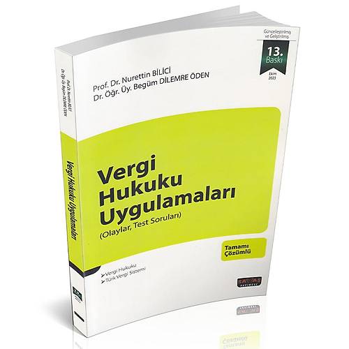 Vergi Hukuku Uygulamalar - Nurettin Bilici, Begm Dilerme den Ekim 2023