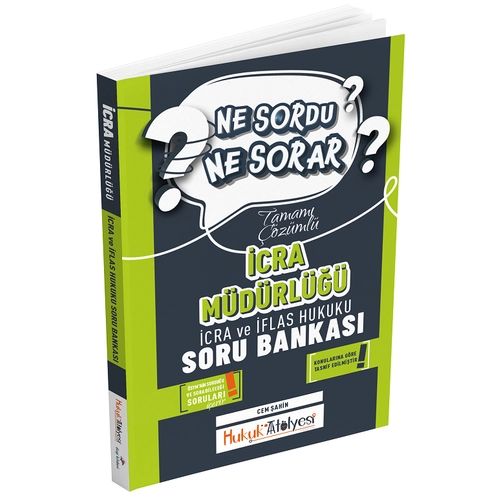 Dizgi Kitap Hukuk At�lyesi �cra M�d�rl��� �cra ve �flas Hukuku Ne Sordu Ne Sorar Soru Bankas� ��z�ml� - Cem �ahin Dizgi Kitap