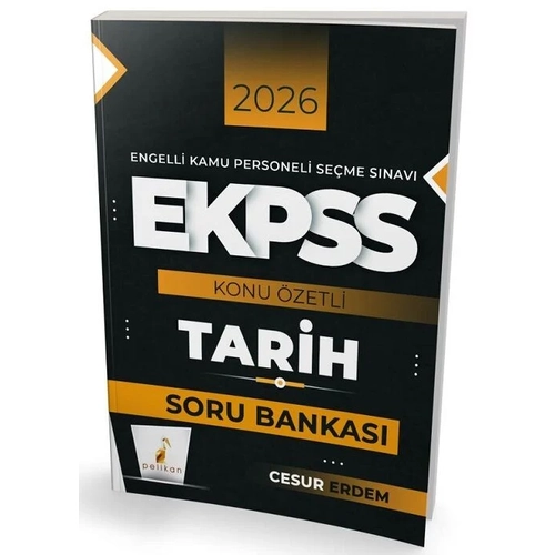 Pelikan 2026 EKPSS Tarih Konu zetli Soru Bankas - Cesur Erdem Pelikan Yaynlar
