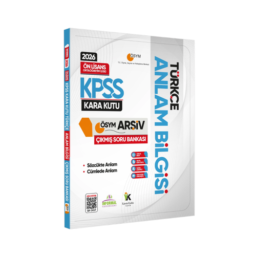 2026 KPSS �nlisans/Orta��retim T�rk�enin Kara Kutusu ANLAM B�LG�S� �SYM ��km�� ��z�ml� Soru �nformal Yay�nlar�