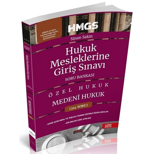 Sava� 2025 HMGS �zel Hukuk Medeni Hukuk Soru Bankas� 3. Bask� - Sinan Sakin Sava� Yay�nlar�