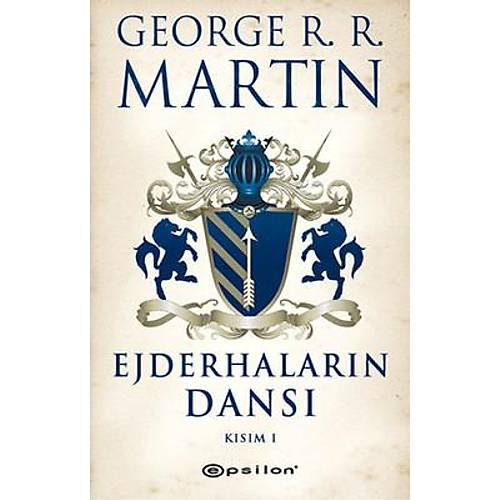 George R. R. Martin - Ejderhalarn Dans Ksm 1