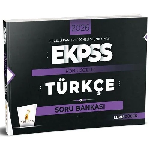Pelikan 2026 EKPSS Trke Konu zetli Soru Bankas - Ebru Gcek Pelikan Yaynlar