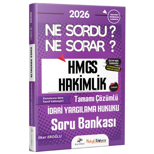 Dizgi Kitap 2026 Hukuk At�lyesi HMGS Hakimlik �dari Yarg�lama Hukuku Ne Sordu Ne Sorar Soru Bankas� ��z�ml� - �lker Ero�lu Dizgi Kitap
